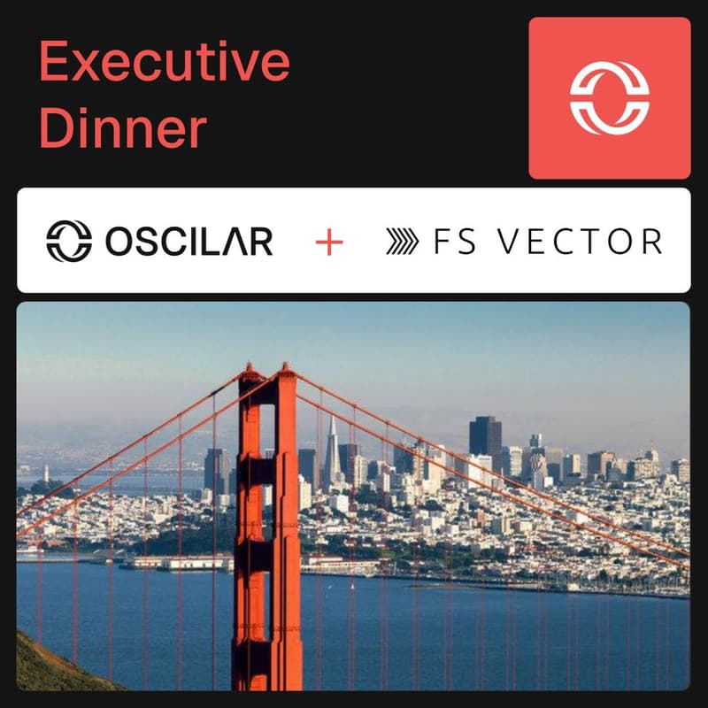 Cover Image for Exec Dinner w/ FS Vector at ACAMS Norcal