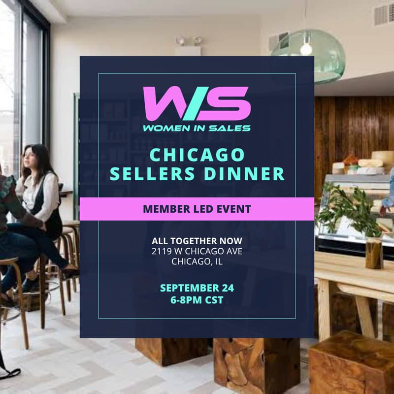 Cover Image for Women in Sales Chicago Sellers Dinner
