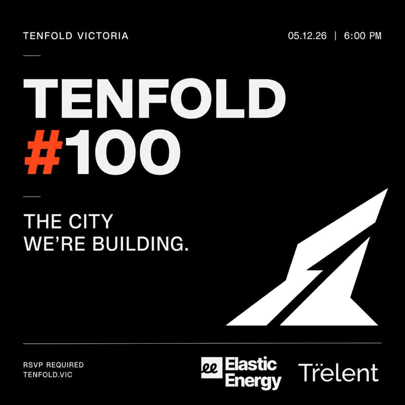 Cover Image for Tenfold Victoria #100: The City We're Building