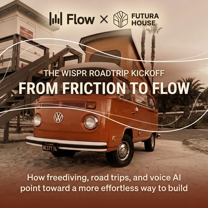 Cover Image for Wispr Flow × Futura House: Voice, Breath and the Human Side of AI