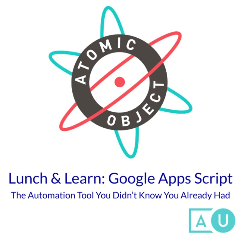 Cover Image for Lunch and Learn with Atomic Object — Google Apps Script: The Automation Tool You Didn’t Know You Already Had