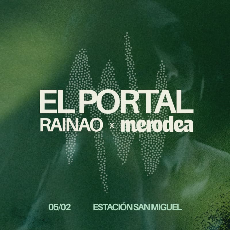 Cover Image for EL PORTAL — RaiNao x Merodea