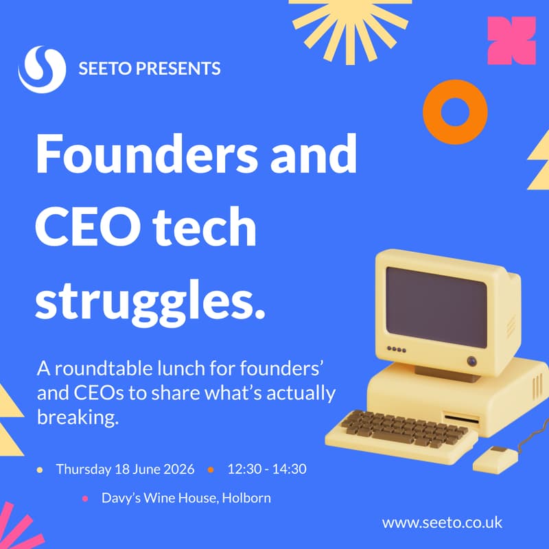 Cover Image for Founders Tech Struggles: A lunch on Seeto