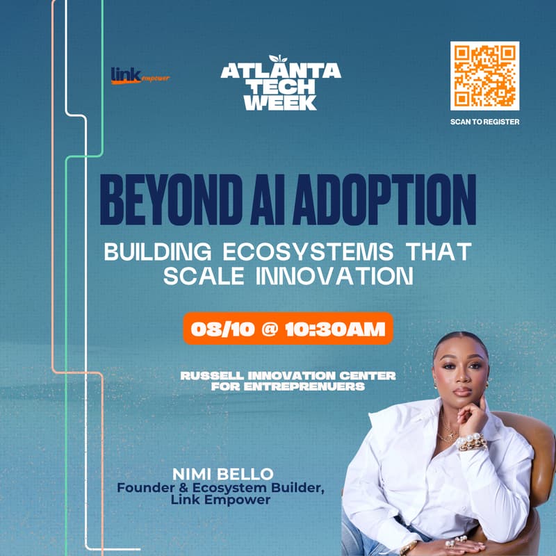Cover Image for Beyond AI Adoption: Building Ecosystems That Scale Innovation | #ATLTechWeek
