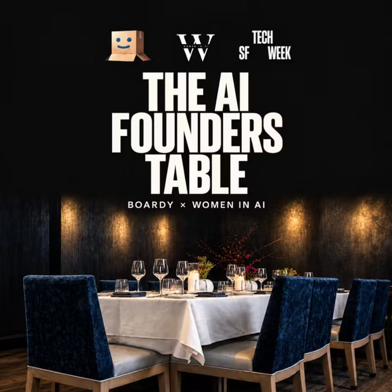 Cover Image for The AI Founders Table: Boardy × Women in AI #SFTechWeek