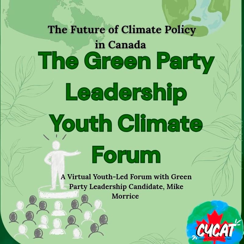 Cover Image for Green Party Leadership Youth Climate Forum // Le Climat du Parti Vert Forum de Leadership pour la jeunesse