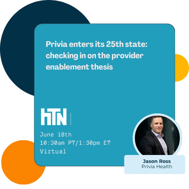 Cover Image for Privia enters its 25th state: checking in on the provider enablement thesis