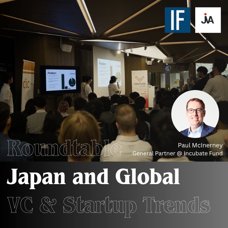 Cover Image for JVA × Incubate Fund: Japan & Global VC Trends