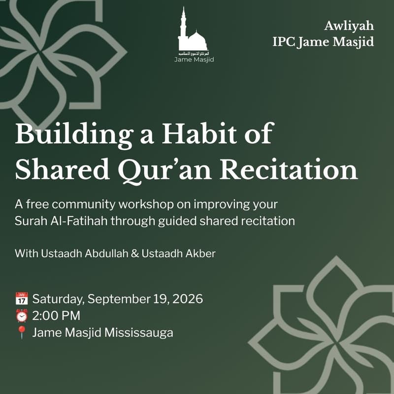 Cover Image for Building A Habit of Shared Qur'an Recitation | Awliyah x Jame Masjid