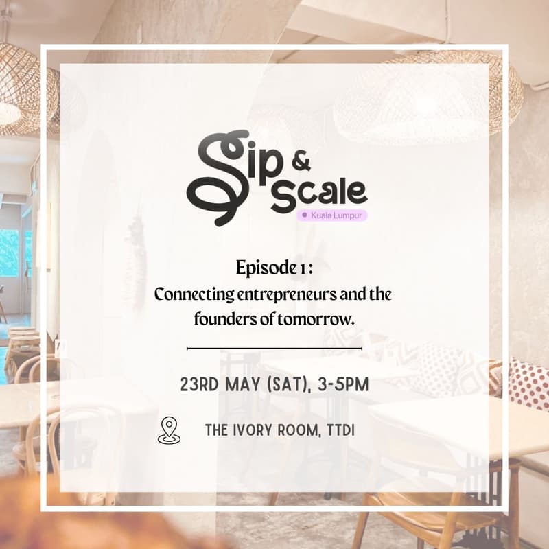 Cover Image for Sip & Scale KL