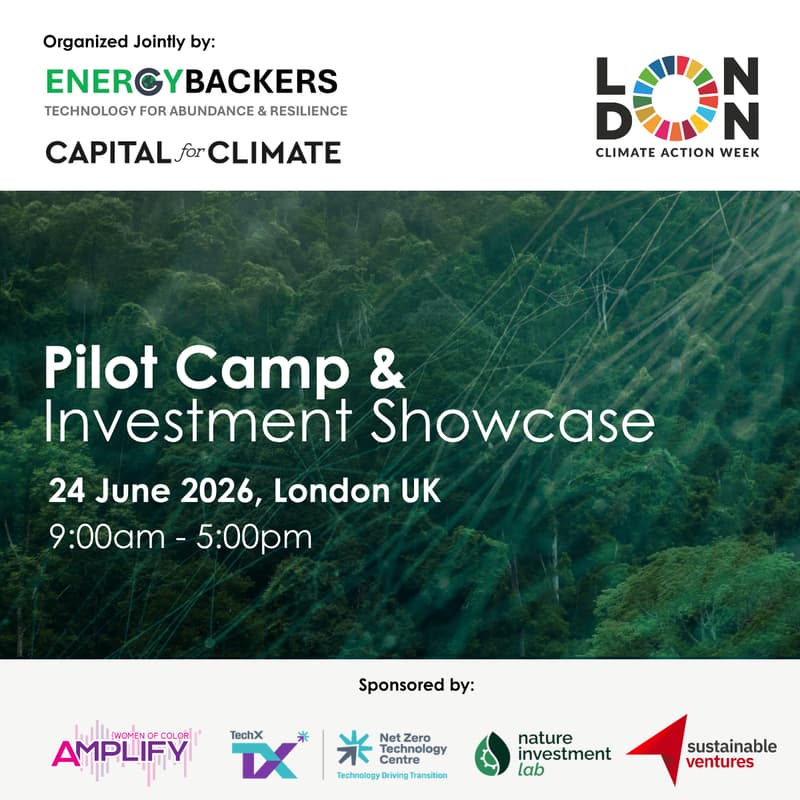 Cover Image for Energybackers and Capital for Climate Pilot Camp and Investment Showcase (LCAW Official Event)