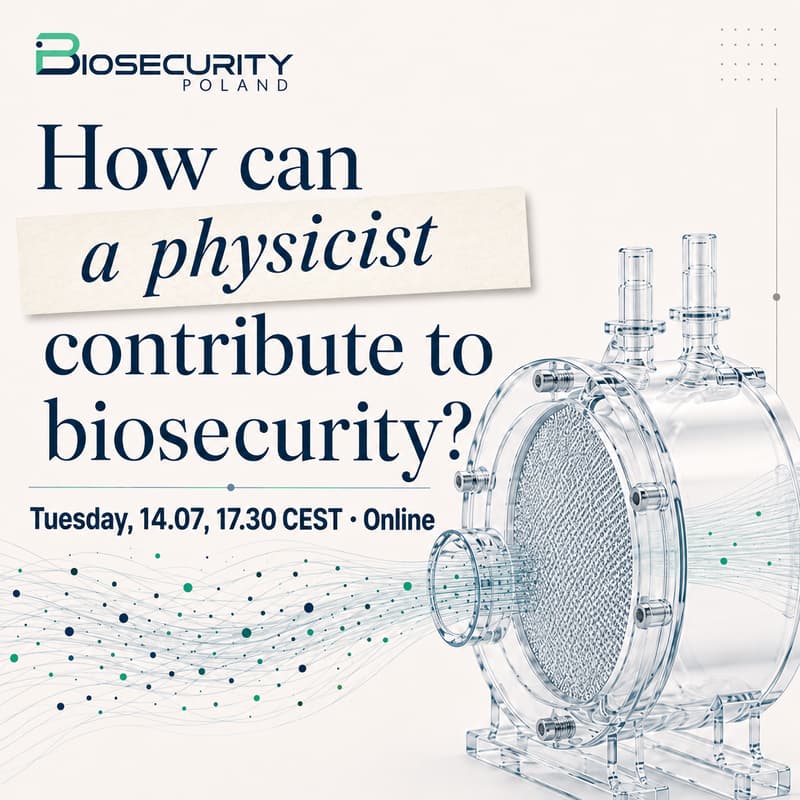 Cover Image for How can a physicist contribute to biosecurity?