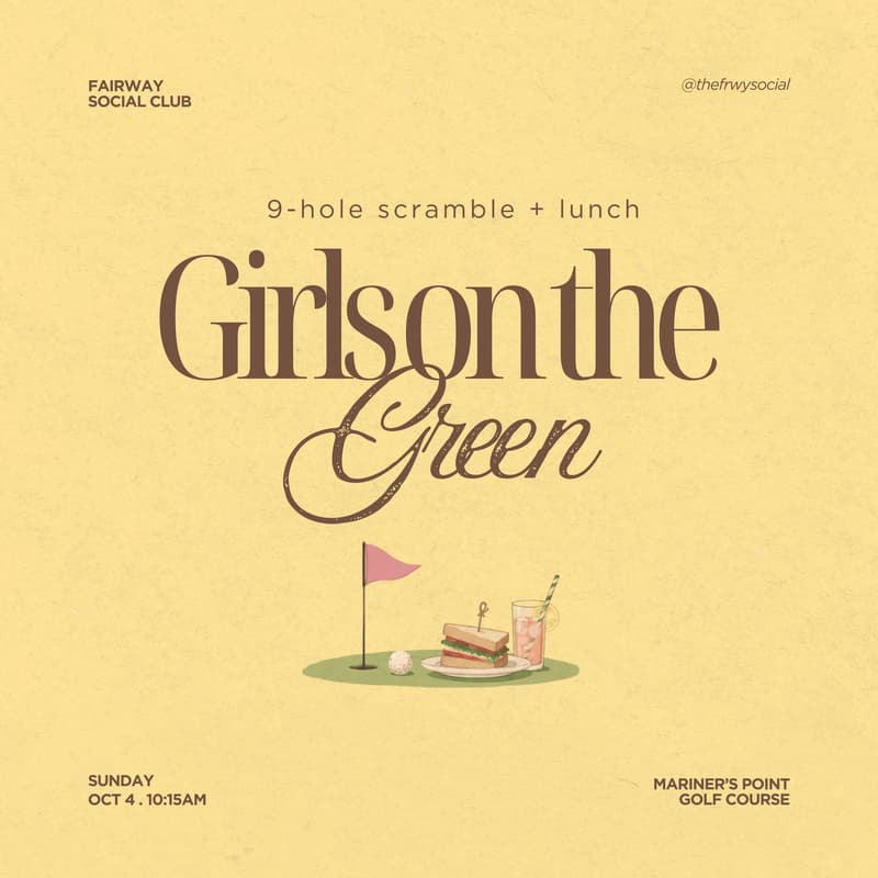 Cover Image for Girls on the Green: 9-Hole Scramble + Lunch ⛳️