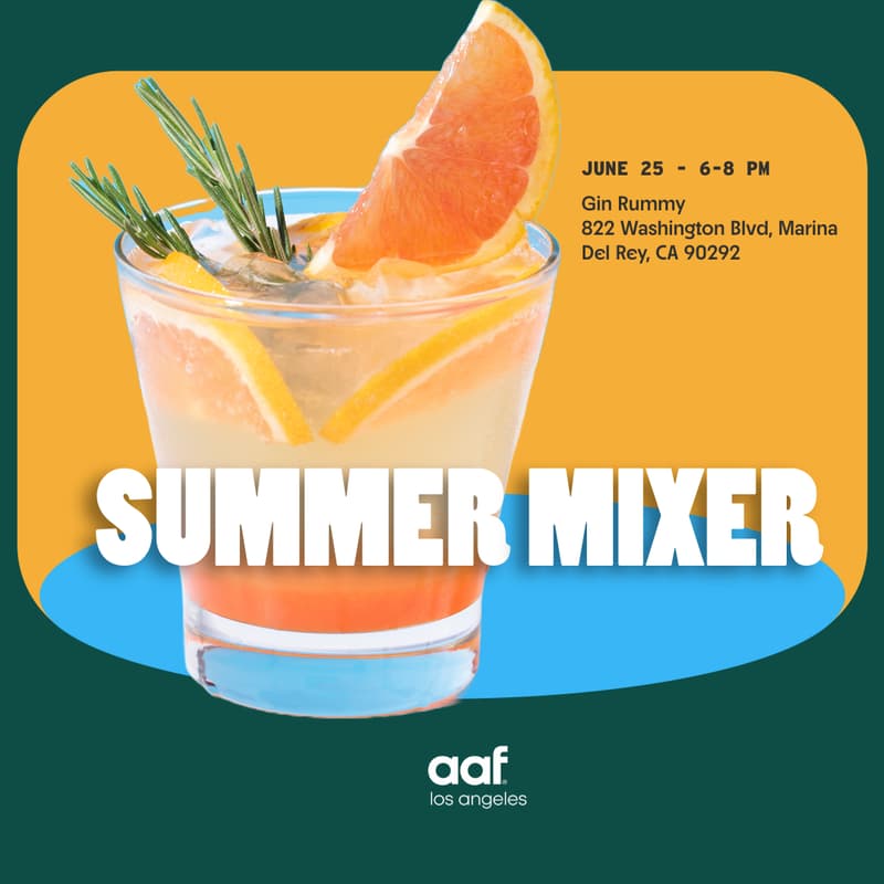 Cover Image for AAF LA Summer Mixer 26'
