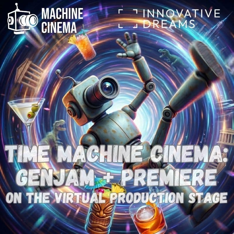 Cover Image for Time Machine Cinema: GenJam™ + Film Premiere at Innovative Dreams Virtual Production Stage