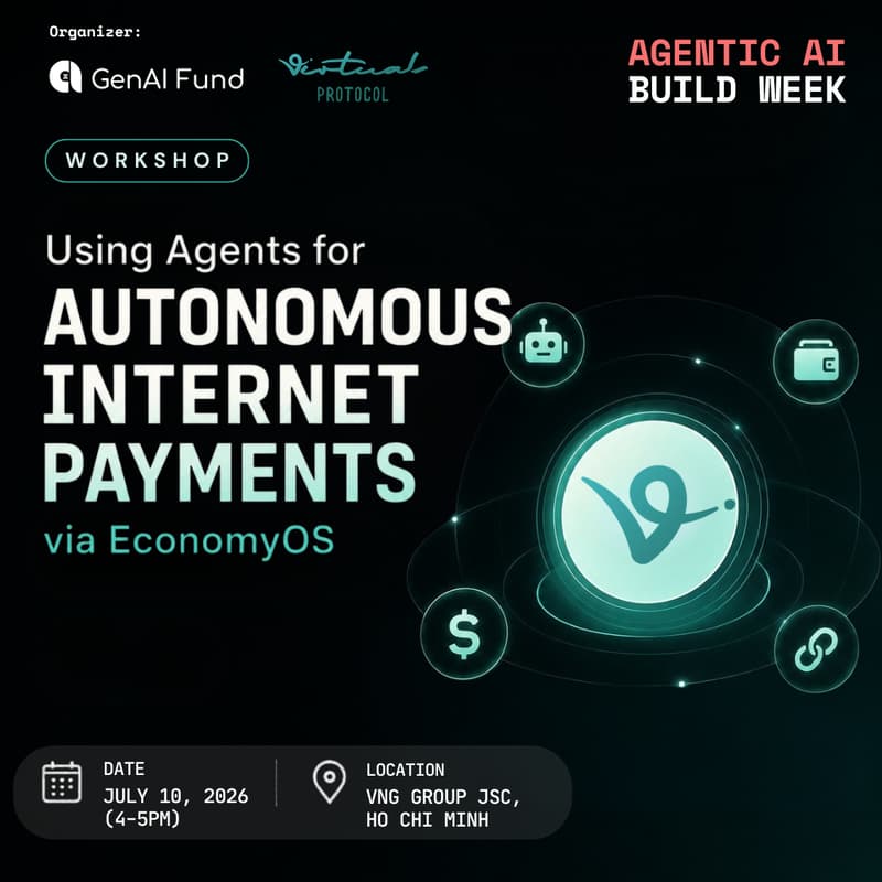 Cover Image for Using Agents for Autonomous Internet Payments via EconomyOS — Virtuals Workshop, Agentic AI Build Week
