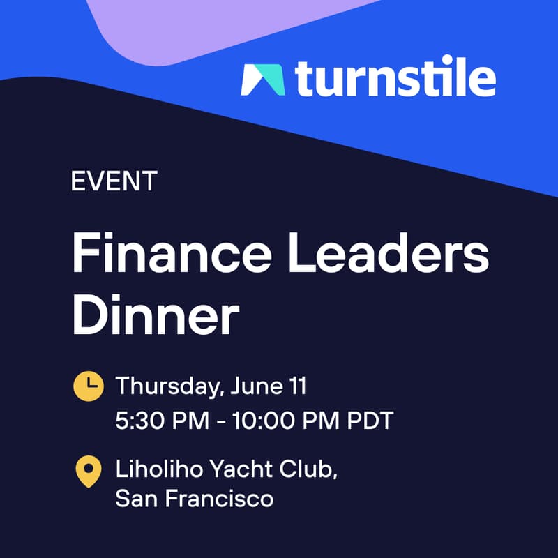 Cover Image for SF Finance Leaders Dinner with Turnstile