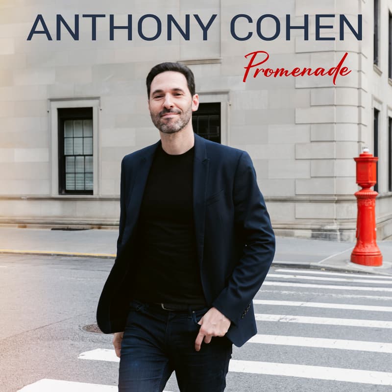 Cover Image for Anthony Cohen's Album Release Concert: Promenade