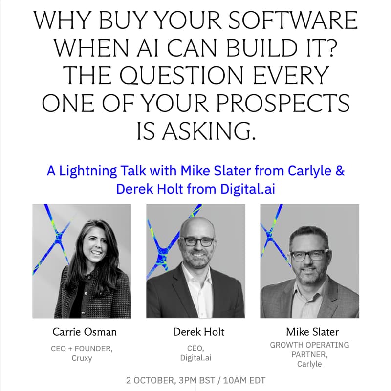 Cover Image for Why Buy Your Software When AI Can Build It? The Question Every One Of Your Prospects Is Asking