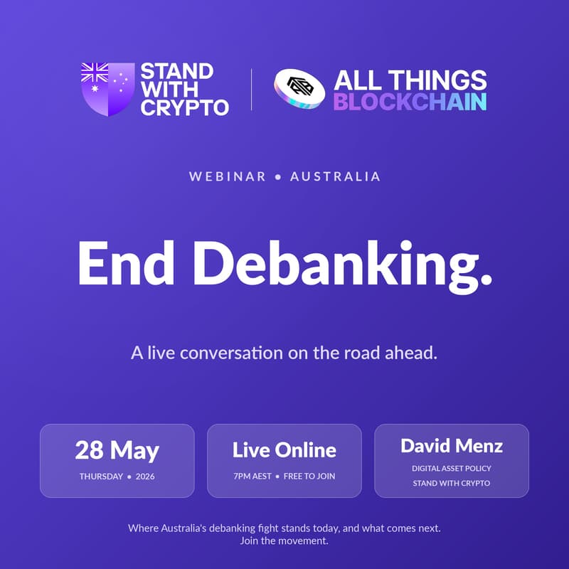 Cover Image for End Debanking | Stand With Crypto Australia