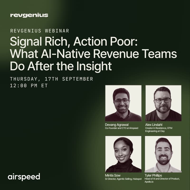 Cover Image for Signal Rich, Action Poor: What AI-Native Revenue Teams Do After the Insight