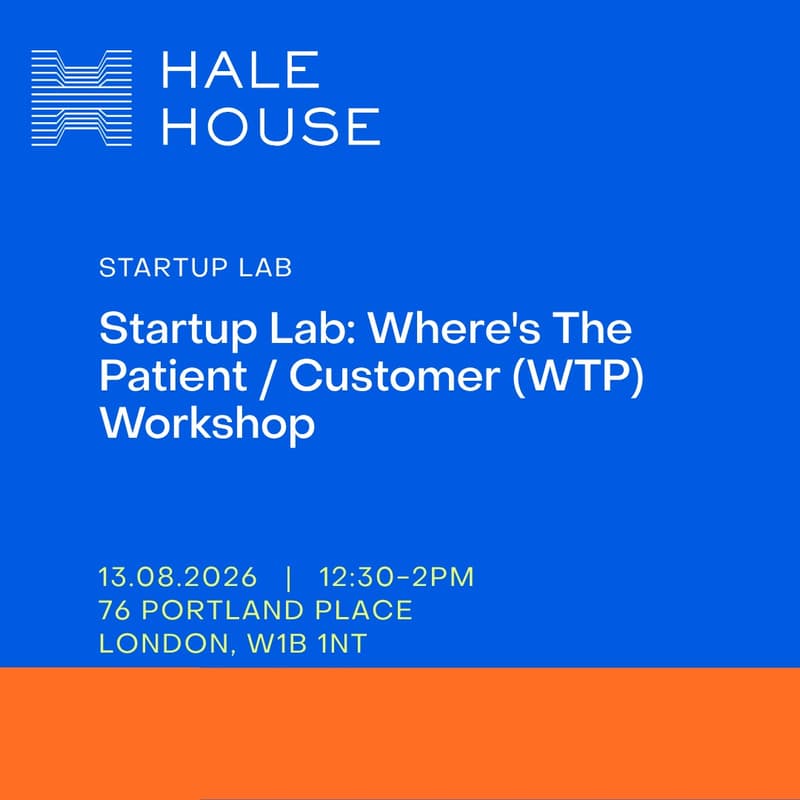 Cover Image for Startup Lab: Where's The Patient / Customer (WTP) Workshop