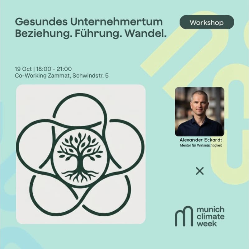 Titelbild für Gesundes Unternehmertum – Beziehung. Führung. Wandel.
