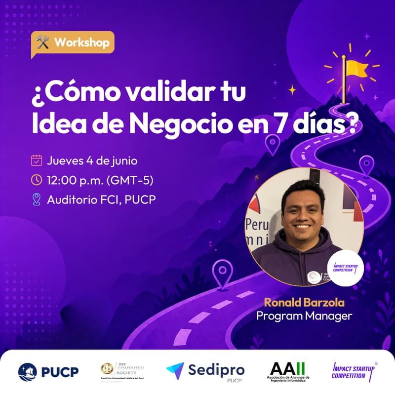 Cover Image for Workshop: ¿Cómo validar tu Idea de Negocio en 7 días? ft. ISC PUCP