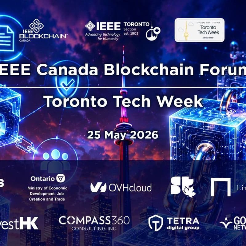 Cover Image for IEEE Canada Blockchain Forum 2026 (4th edition) -- Registration on IEEE (not here)
