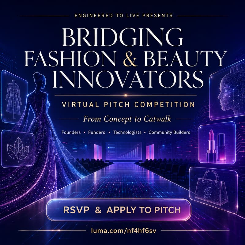 Cover Image for Bridging Fashion & Beauty Innovators — Virtual Pitch Competition v4