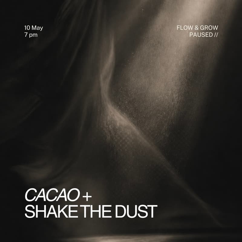 Cover Image for CACAO + SHAKE THE DUST