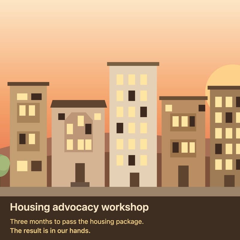 Cover Image for Virtual Housing Advocacy Workshop (with SPUR's Lori Droste)