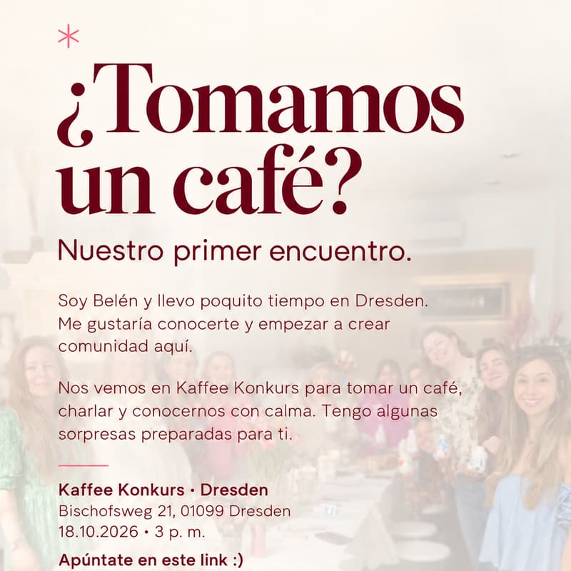 Cover Image for 🌸 NOSOTRAS DRESDEN Nuestro primer encuentro
