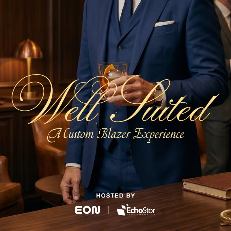 Cover Image for Well Suited: A Custom Blazer Experience with Eon + EchoStor