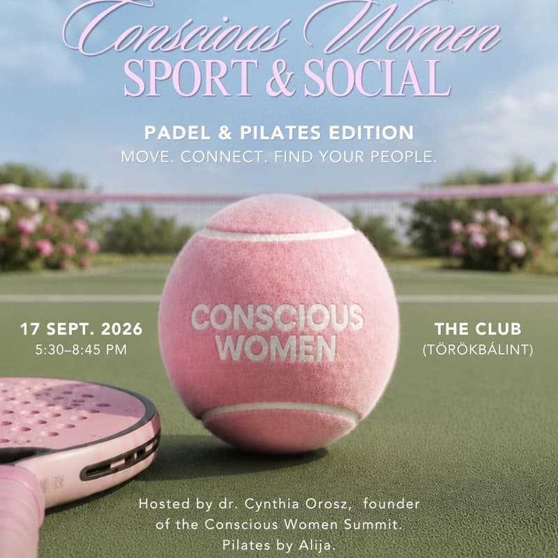 Cover Image for Conscious Women Sport&Social, Padel&Pilates Edition