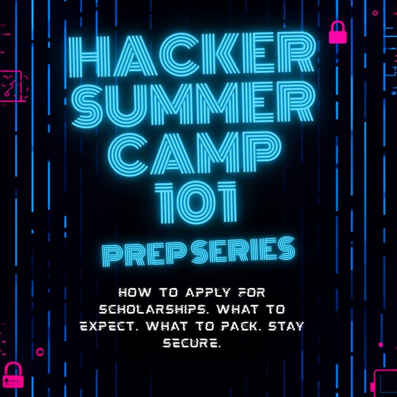 Cover Image for Hacker Summer Camp 101