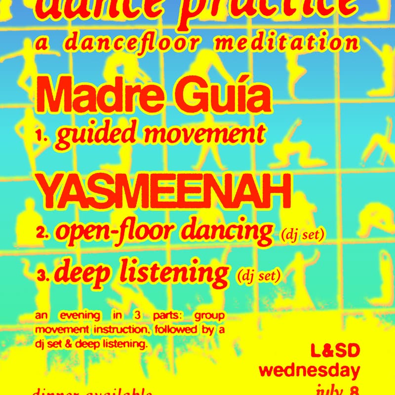 Cover Image for dance practice: (Yasmeenah + Madre Guía)