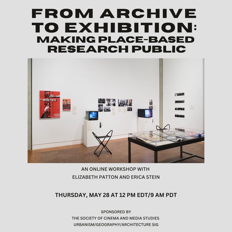 Cover Image for From Archive to Exhibition: Making Place-Based Research Public