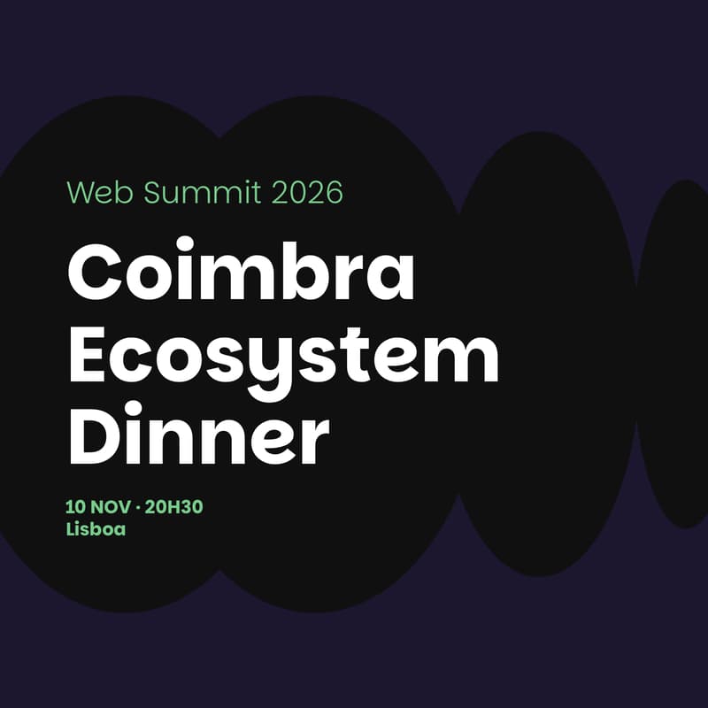 Cover Image for Coimbra Ecosystem Dinner @ Web Summit 2026