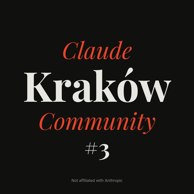 Cover Image for Claude Community Kraków #3