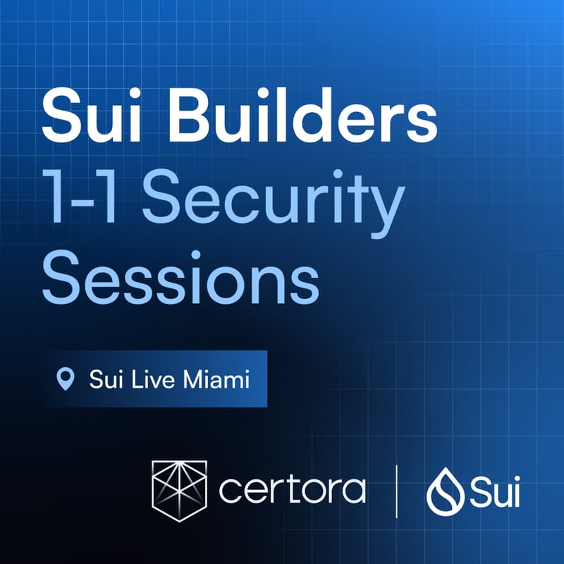 Cover Image for Sui Live: 1-1 Security Sessions with Certora