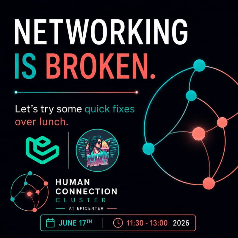 Cover Image for Networking is Broken. Let’s try some quick fixes over lunch.