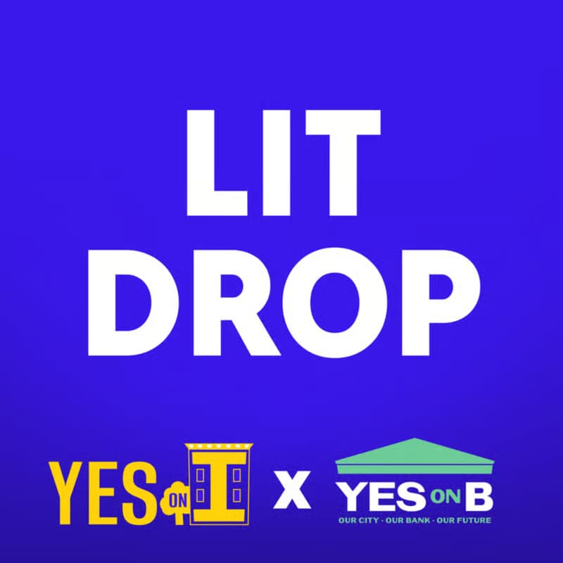 Cover Image for Yes on I x Yes on B Lit Drop - Alamo Square