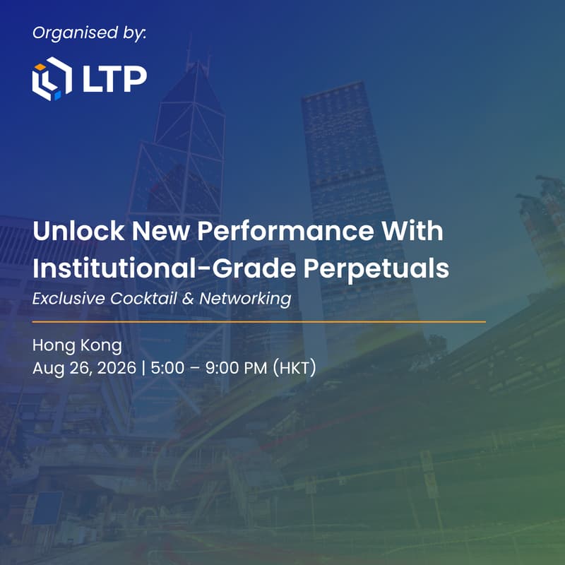 Cover Image for Unlock New Performance with Institutional-grade Perpetuals by LTP | Hong Kong