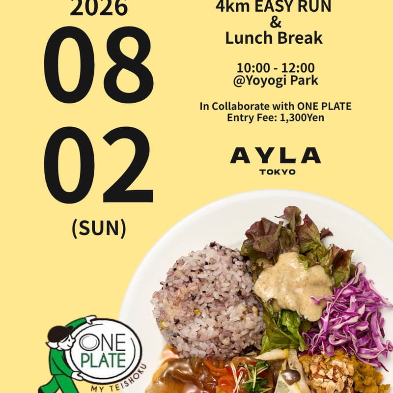 Cover Image for 【8/2(日)10:00〜12:00】 AYLA TOKYO × ONE PLATE <4km EASY RUN & Lunch Break>