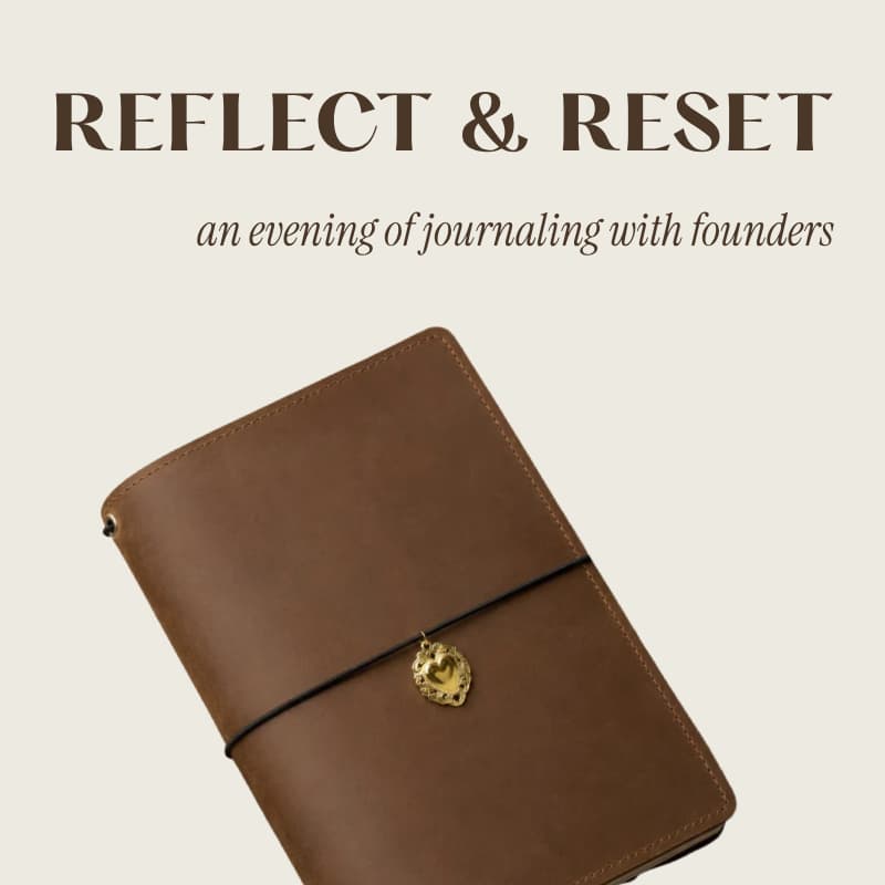 Cover Image for Reflect & Reset: Journal-making and Reflection with Women Founders