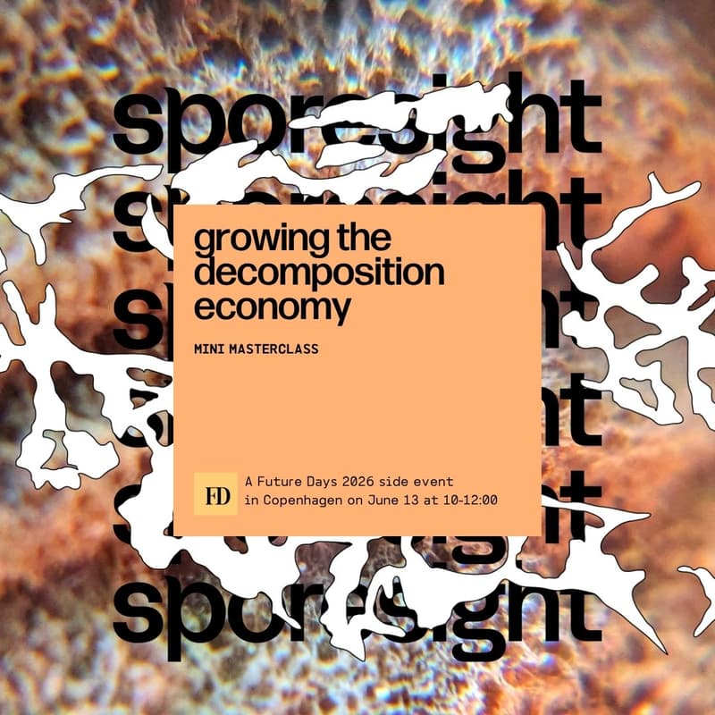Cover Image for Sporesight Mini Masterclass: Growing the Decomposition Economy