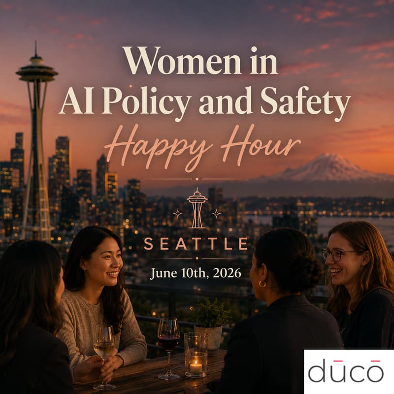 Cover Image for Women in AI Policy & Safety Happy Hour