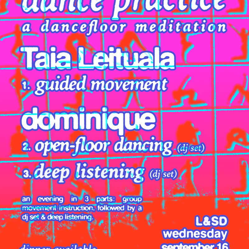 Cover Image for dance practice: Taia Leituala + dominique