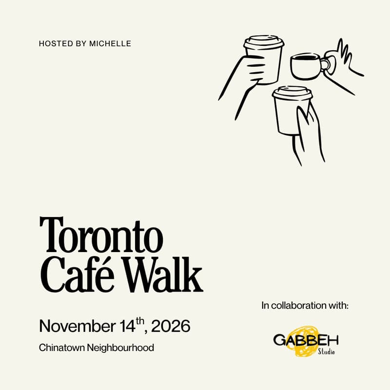 Cover Image for Toronto Café Walk x Gabbeh Studio [Chinatown Edition] ☕